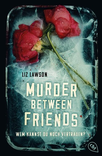 Murder Between Friends - Wem kannst du noch vertrauen? Murder Between Friends - Wem kannst du noch vertrauen?