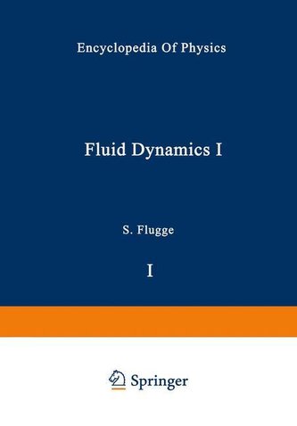 Fluid Dynamics I / Strömungsmechanik I