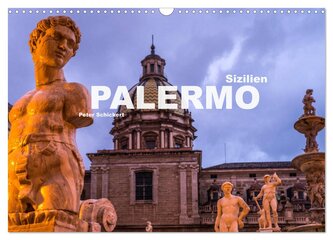 Sizilien - Palermo (Wandkalender 2026 DIN A3 quer), CALVENDO Monatskalender