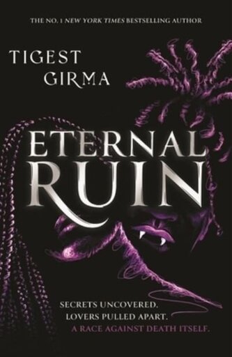 Immortal Dark Trilogy: Eternal Ruin Immortal Dark Trilogy: Eternal Ruin