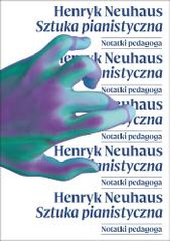 Sztuka pianistyczna. Notatnik pedagoga
