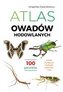 Atlas owadów hodowlanych. 100 gatunków