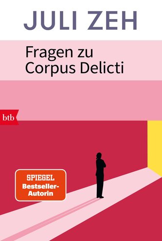 Fragen zu "Corpus Delicti" Fragen zu "Corpus Delicti"