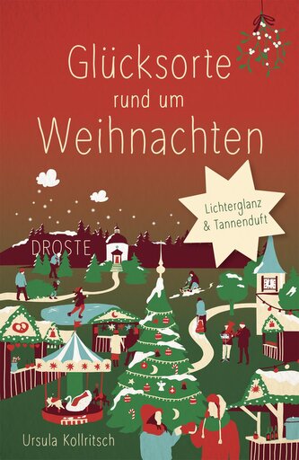 Glücksorte rund um Weihnachten
