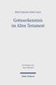 Gotteserkenntnis im Alten Testament