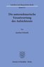 Die unternehmerische Verantwortung des Aufsichtsrats.