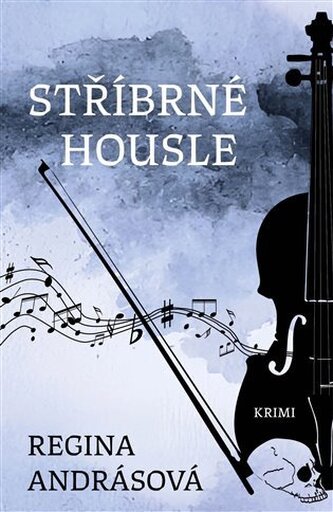 Stříbrné housle Stříbrné housle