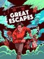 Great Escapes