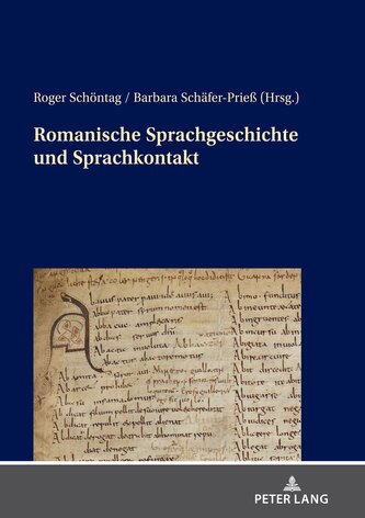 Romanische Sprachgeschichte und Sprachkontakt Romanische Sprachgeschichte und Sprachkontakt