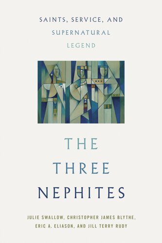 The Three Nephites The Three Nephites