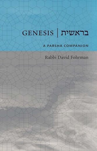 Genesis: A Parsha Companion Genesis: A Parsha Companion