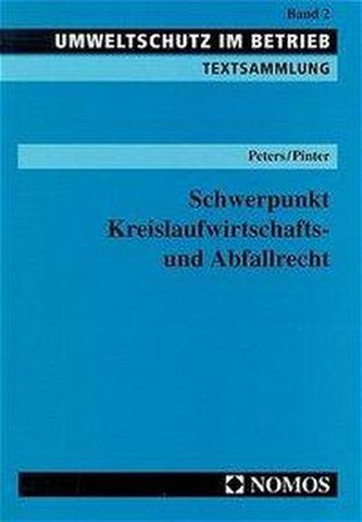 Schwerpunkt Kreislaufwirtschafts- und Abfallrecht