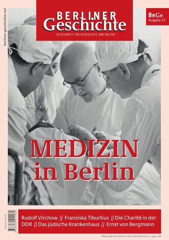 Berliner Geschichte - Zeitschrift für Geschichte und Kultur