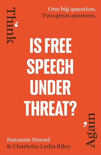 Is Free Speech Under Threat?