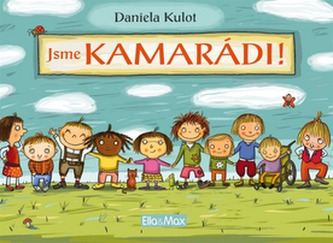 Jsme kamarádi!
