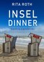 Inseldinner. Ostfrieslandkrimi