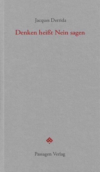 Denken heißt Nein sagen
