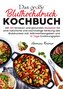 Das große Bluthochdruck Kochbuch