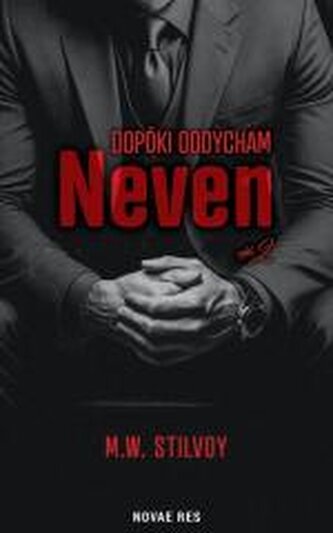 Dopóki oddycham. Neven
