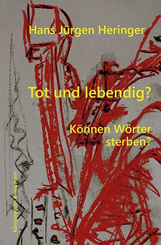 Tot und lebendig?