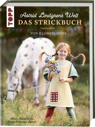 Astrid Lindgrens Welt - Das Strickbuch Astrid Lindgrens Welt - Das Strickbuch