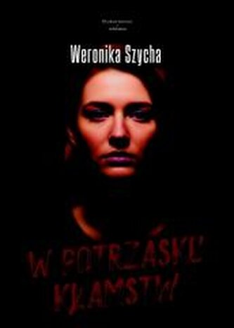 W potrzasku kłamstw W potrzasku kłamstw