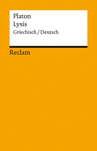 Lysis. Griechisch/Deutsch
