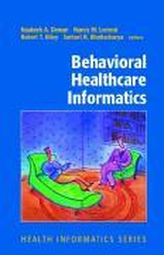Behavioral Healthcare Informatics