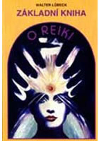 Základní kniha o reiki