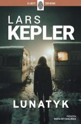 Joona Linna T.10 Lunatyk Joona Linna T.10 Lunatyk