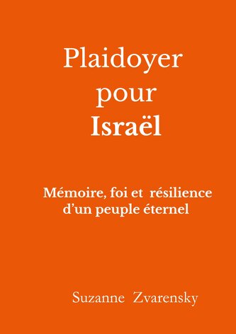 Plaidoyer pour Israël