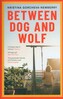 Between Dog and Wolf