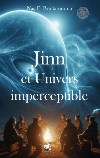 Jinn et Univers imperceptible