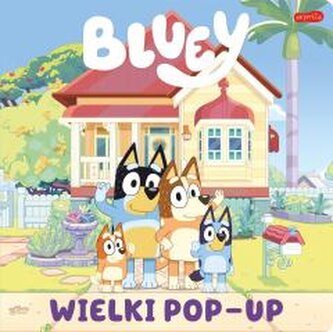 Bluey. Wielki pop-up Bluey. Wielki pop-up