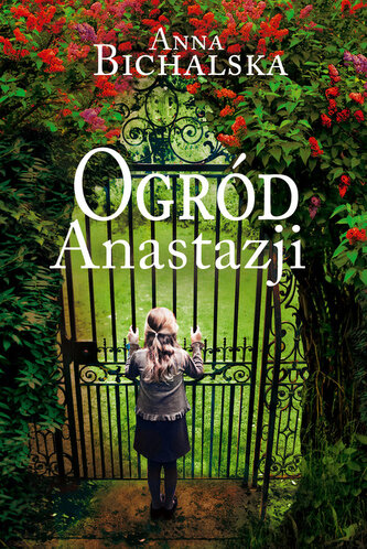 Ogród Anastazji Ogród Anastazji
