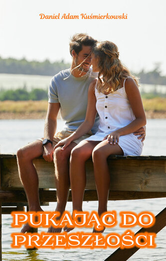 Pukając do przeszłości