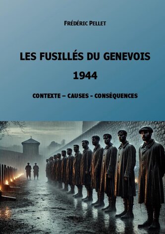 Les fusillés du Genevois - 1944