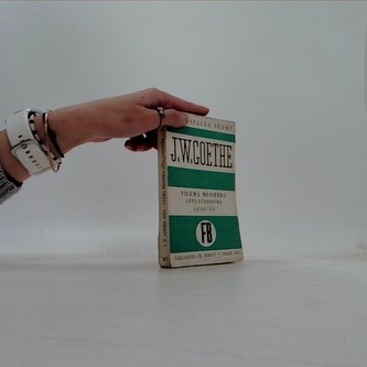 Viléma meistera Léta učednická druhý díl