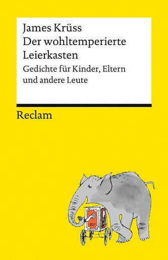 Der wohltemperierte Leierkasten. Gedichte für Kinder, Erwachsene und andere Leute