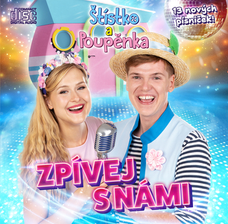 Štístko a Poupěnka:  Zpívej s  námi