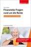 Finanzielle Fragen rund um die Rente