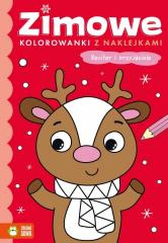 Zimowe kolorowanki. Renifer i przyjaciele