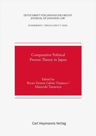 Comparative Political Process Theory in Japan (ZJapanR Sonderheft 17)