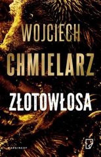 Złotowłosa (z autografem) Złotowłosa (z autografem)