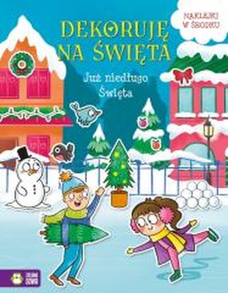 Dekoruję na Święta. Już niedługo Święta