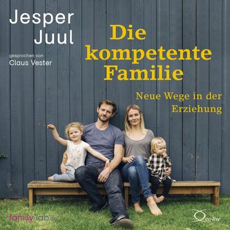 Die kompetente Familie Die kompetente Familie
