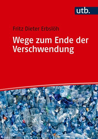 Wege zum Ende der Verschwendung Wege zum Ende der Verschwendung