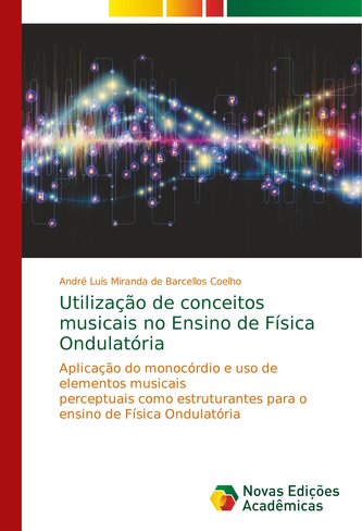 Utilização de conceitos musicais no Ensino de Física Ondulatória