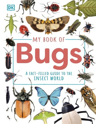 My Book of Bugs My Book of Bugs