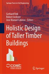 Holistic Design of Taller Timber Buildings